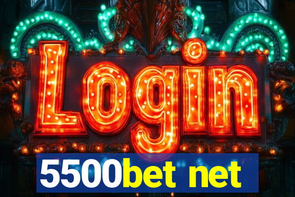 5500bet net